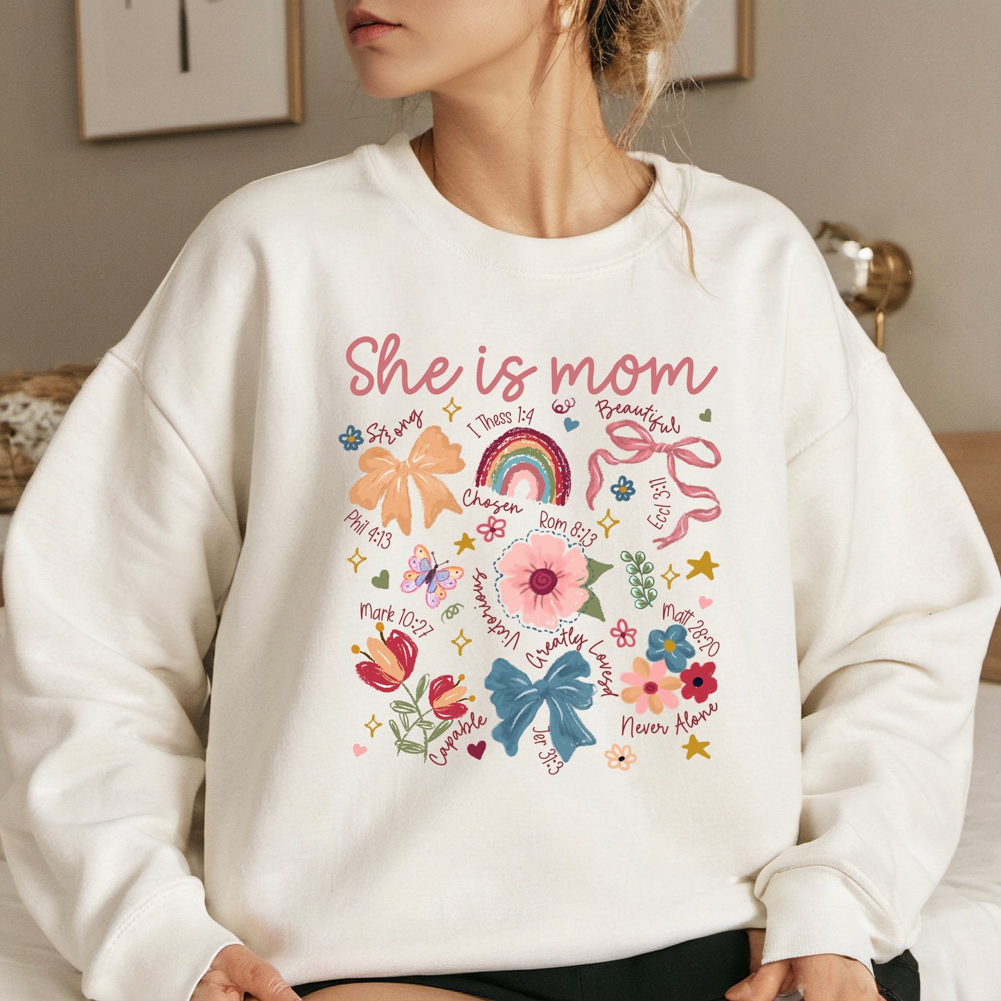 She is Mom, Sweatshirt